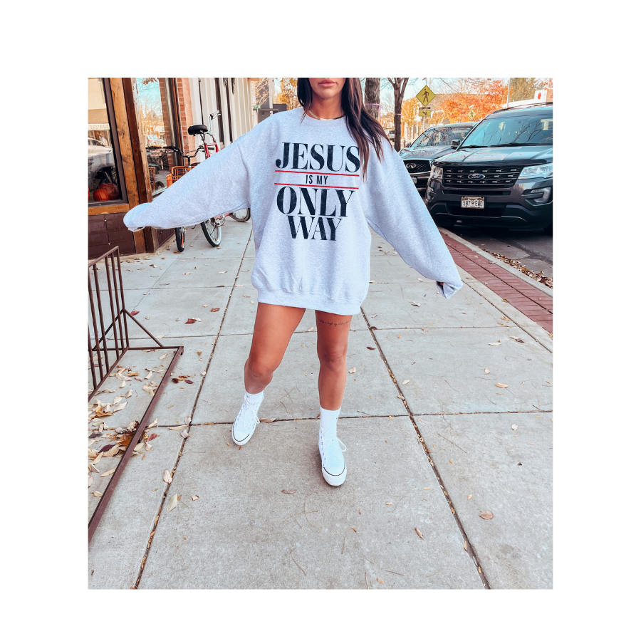 JESUS IS THE ONLY WAY SWEATER