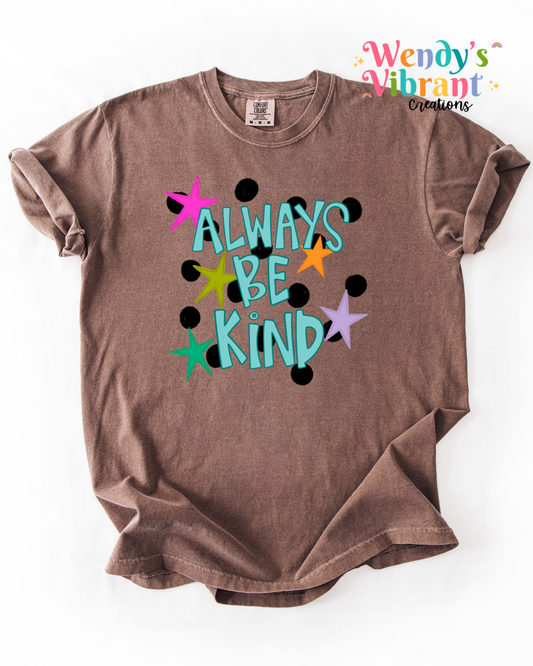 Always Be Kind Polka Dot Tee | Inspirational Comfort Colors T-Shirt