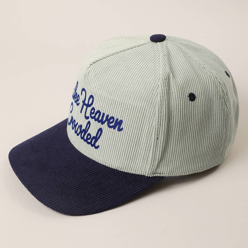 MAKE HEAVEN CROWDED Heat Press Corduroy Trucker Hat