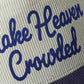 MAKE HEAVEN CROWDED Heat Press Corduroy Trucker Hat