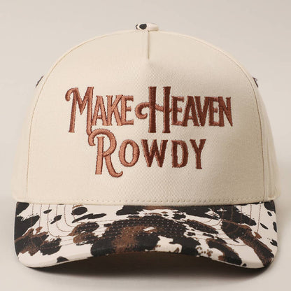 MAKE HEAVEN ROWDY Embroidered Cow Print Brim Trucker Hat