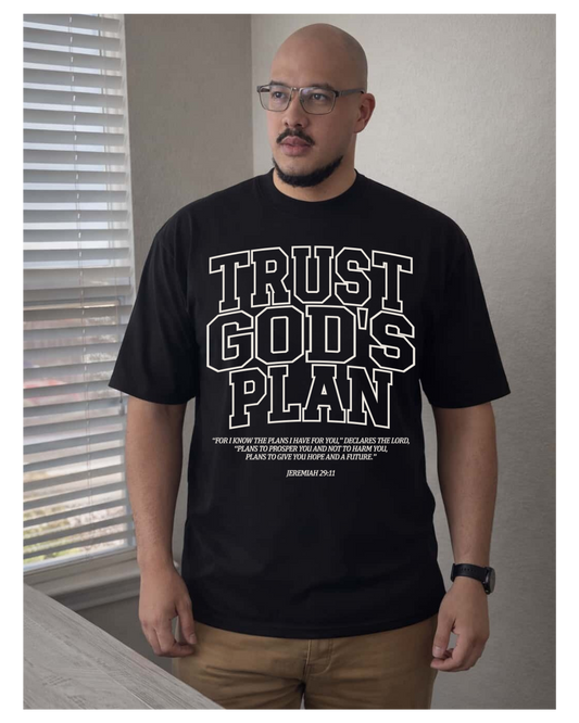 TRUST GODS PLAN T SHIRT