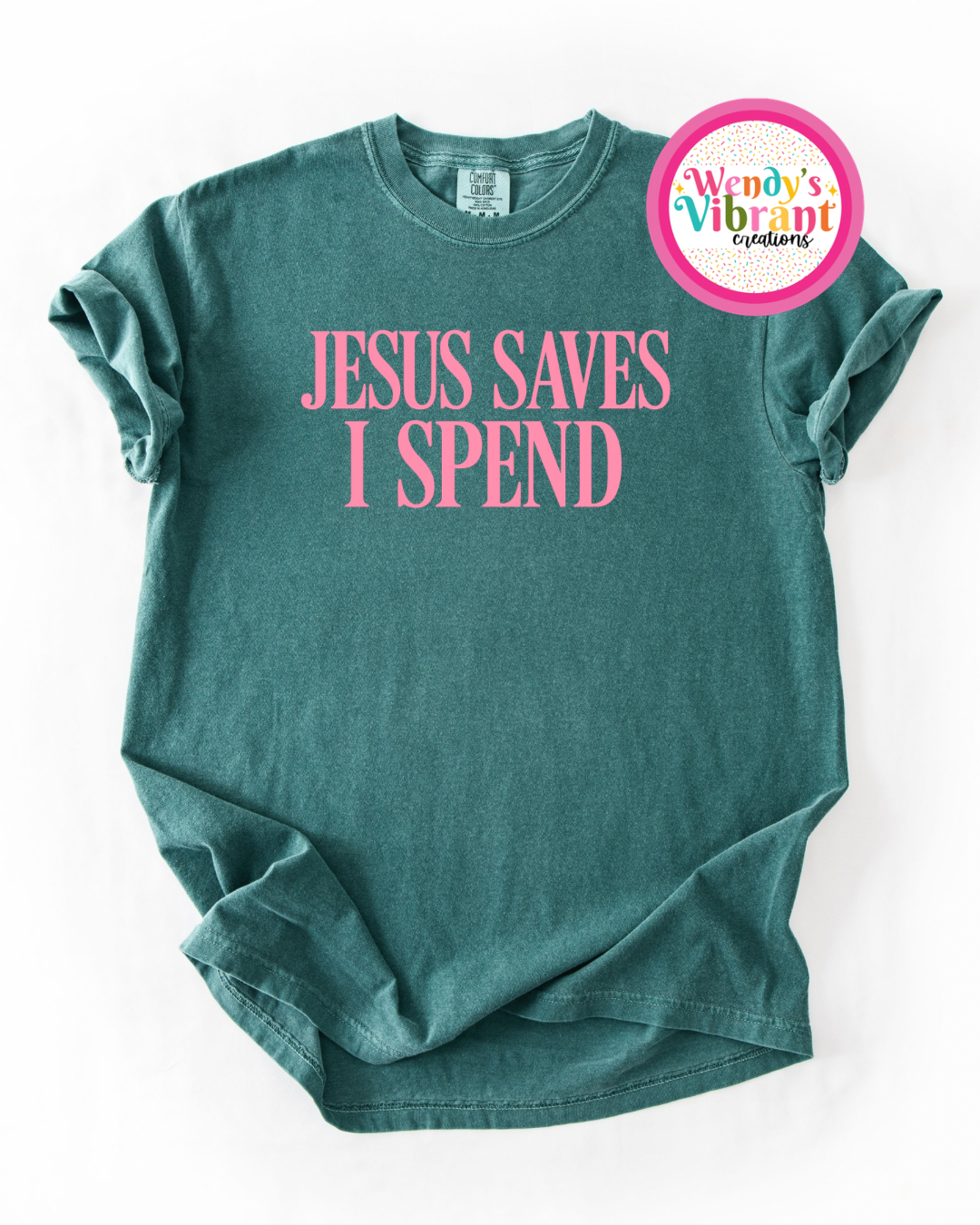 JESUS SAVES I SPEND TEE