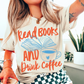 READ BOOKS AND DRINK COFFEE TSHIRT