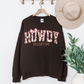 Howdy VALENTINE Sweatshirt