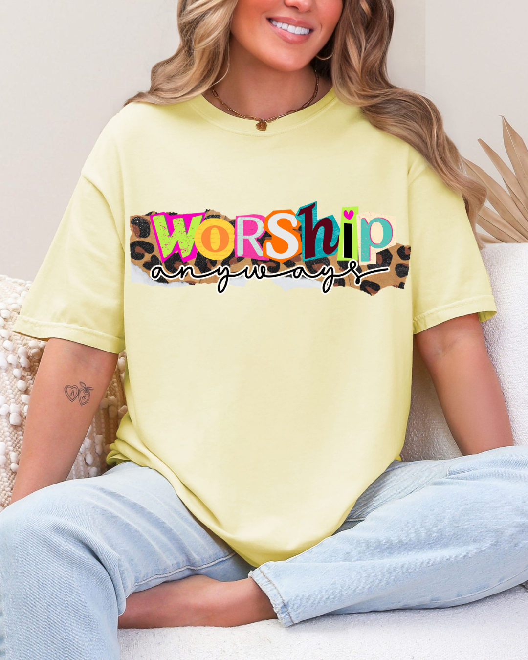WORSHIP ANYWAY TEE