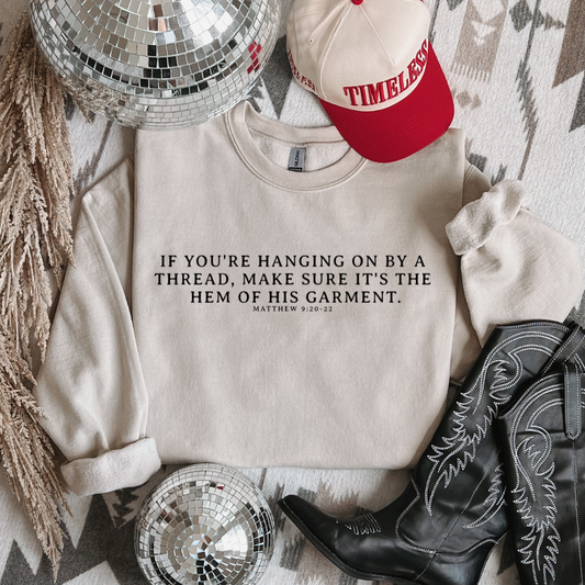 MATTHEW 9:20-22 SWEATER