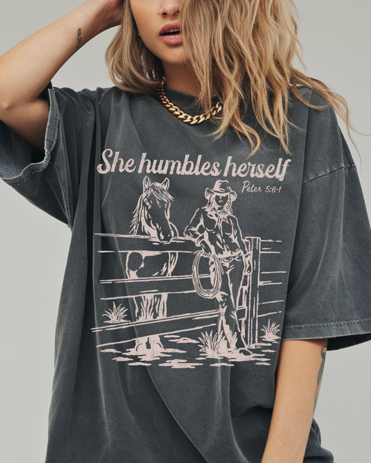SHE HUMBLES HER SELF TEE