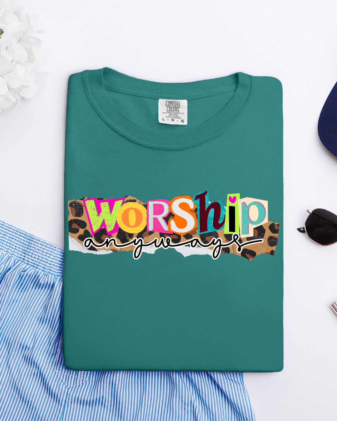 WORSHIP ANYWAY TEE