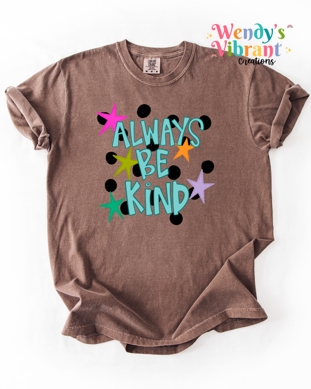 Always Be Kind Polka Dot Tee | Inspirational Comfort Colors T-Shirt