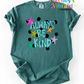 Always Be Kind Polka Dot Tee | Inspirational Comfort Colors T-Shirt