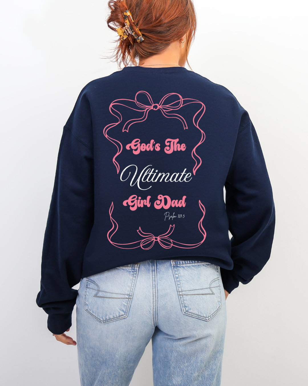 God's The Ultimate Girl Dad Sweater