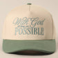 With God All Possible Embroidery Baseball Cap