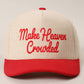 MAKE HEAVEN CROWDED Heat Press Corduroy Trucker Hat