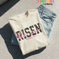 HE IS RISEN T SHIRT