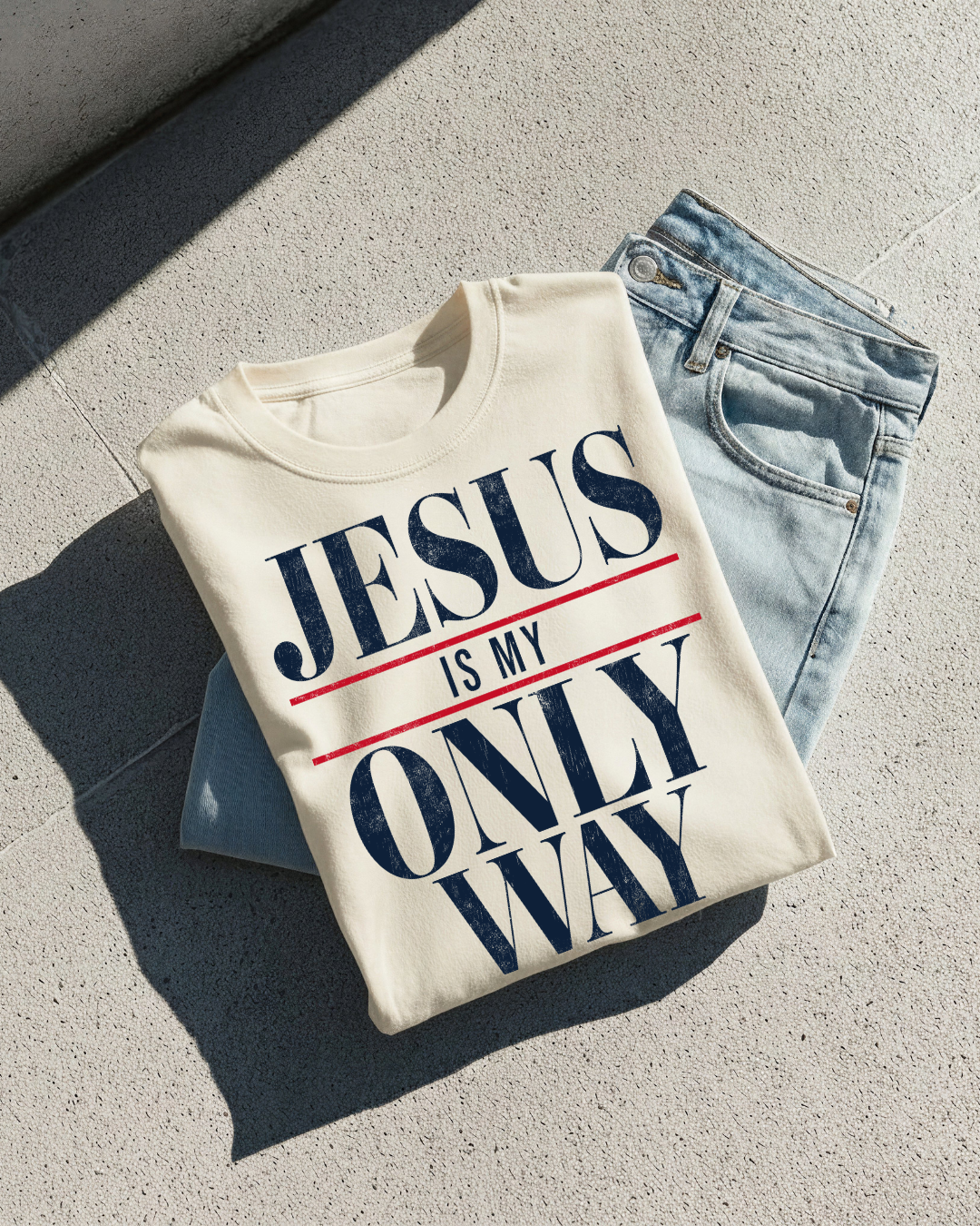 JESUS IS MY ONLY WAY